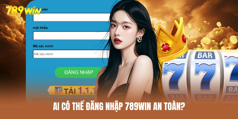 Mọi hội viên chính thức đều có thể đăng nhập 789WIN